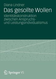 Das Gesollte Wollen, Lindner Diana