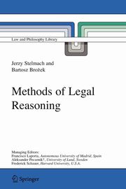 Methods of Legal Reasoning, Stelmach Jerzy