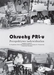 ksiazka tytu: Okruchy PRL-u autor: 