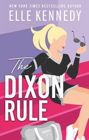 The Dixon Rule, Kennedy Elle