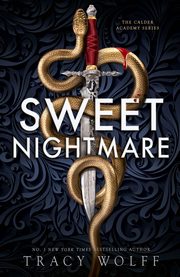 Sweet Nightmare, Wolff Tracy