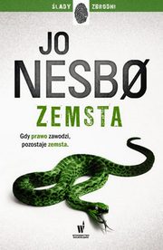 ksiazka tytu: Zemsta autor: Nesbo Jo