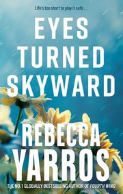 ksiazka tytu: Eyes Turned Skyward autor: Yarros Rebecca