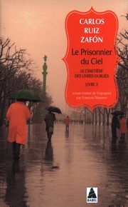 ksiazka tytu: Le Prisonnier du Ciel autor: Zafon Carlos Ruiz