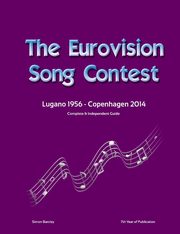 ksiazka tytu: The Complete & Independent Guide to the Eurovision Song Contest 2014 autor: Barclay Simon