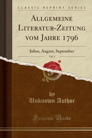 ksiazka tytu: Allgemeine Literatur-Zeitung vom Jahre 1796, Vol. 3 autor: Author Unknown