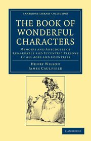The Book of Wonderful Characters, Wilson Henry