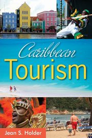 Caribbean Tourism, Holder Jean S.