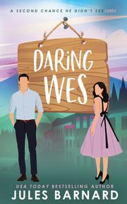 Daring Wes, Barnard Jules