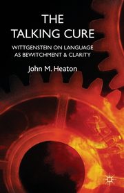 The Talking Cure, Heaton John M.