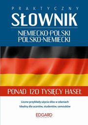Praktyczny sownik niemiecko-polski polsko-niemiecki, 