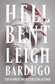 Hell Bent, Bardugo Leigh