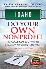 ksiazka tytu: Idaho Do Your Own Nonprofit autor: Bickford Kitty