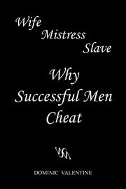 ksiazka tytu: Wife Mistress Slave Position Passion Submission autor: Valentine Dominic