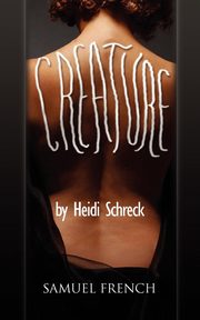 Creature, Schreck Heidi