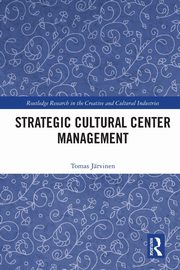 Strategic Cultural Center Management, Jarvinen Tomas
