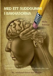 Med ett suddgummi i bakhasorna, Bohman Malin