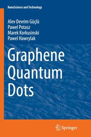 Graphene Quantum Dots, Gl Alev Devrim
