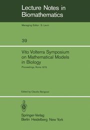 Vito Volterra Symposium on Mathematical Models in Biology, 