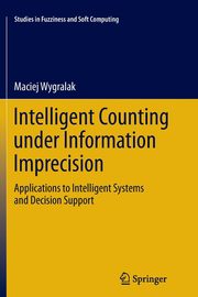 Intelligent Counting Under Information Imprecision, Wygralak Maciej