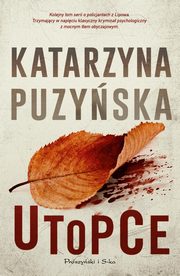 ksiazka tytu: Utopce autor: Puzyska Katarzyna