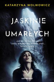 Jaskinie Umarych, Wolwowicz Katarzyna