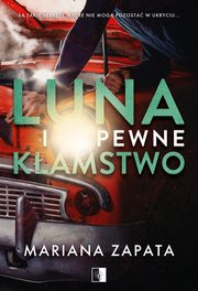 Luna i pewne kamstwo, Mariana Zapata