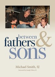 ksiazka tytu: Between Fathers and Sons autor: Smith Michael