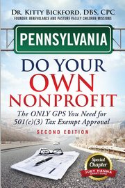 ksiazka tytu: Pennsylvania Do Your Own Nonprofit autor: Bickford Kitty