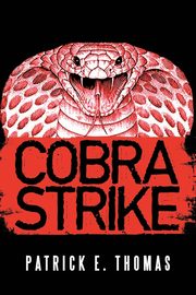 Cobra Strike, Thomas Patrick E.