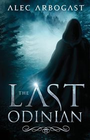 The Last Odinian, Arbogast Alec