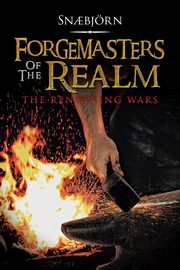 Forgemasters of the Realm, Snaebjorn