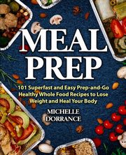 Meal Prep, Dorrance Michelle