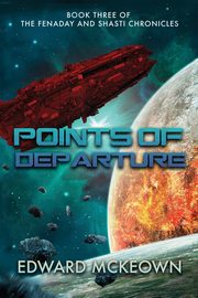 Points of Departure, McKeown Edward F.