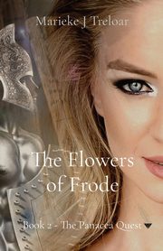 The Flowers of Frode, Treloar Marieke J