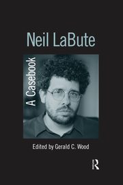 Neil LaBute, Wood Gerald C.