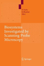 Biosystems - Investigated by Scanning Probe Microscopy, 