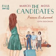 The Candidates Panna Richwood, Moss Marcel