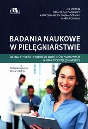 ksiazka tytu: Badania naukowe w pielgniarstwie autor: Sak-Dankosky, L. Serafin