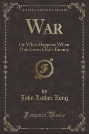 ksiazka tytu: War autor: Long John Luther