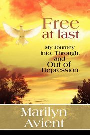 Free At Last!, Avient Marilyn