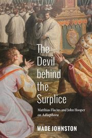 ksiazka tytu: The Devil behind the Surplice autor: Johnston Wade