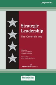 Strategic Leadership, Grandstaff Mark