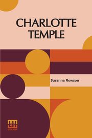 Charlotte Temple, Rowson Susanna