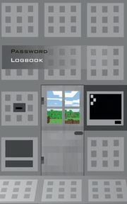 Password Logbook for Minecraft Fans, Taane Theo von