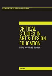 Critical Studies in Art and Design Education, 