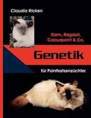 Genetik fr Pointkatzenzchter, Ricken Claudia