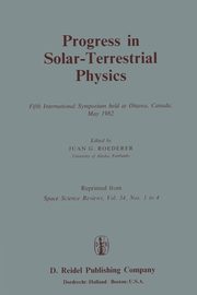 Progress in Solar-Terrestrial Physics, 