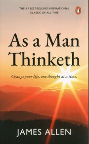 As a Man Thinketh, Allen James