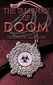 ksiazka tytu: The Talisman of Doom autor: Hastings Frederick